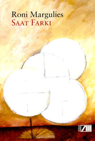 Saat Farkı, Roni Margulies, Adam Yayınları