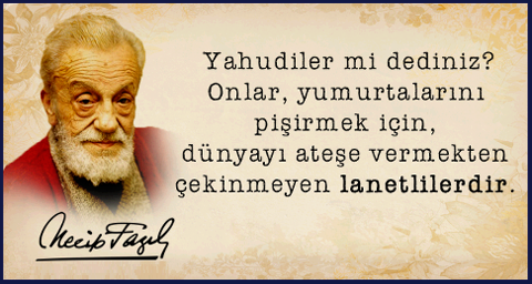 Yahudiler mi dediniz? Onlar, yumurtalarını pişirmek için, dünyayı ateşe vermekten çekinmeyen lanetlilerdir. | Güzel söz, Ilham verici sözler, Iman